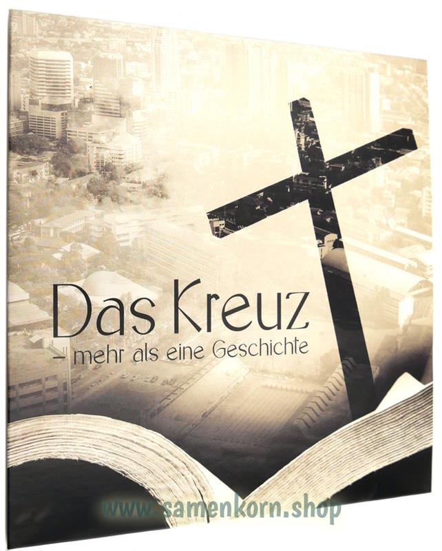 Das Kreuz - mehr als eine Geschichte! / CD - Verteil-CD