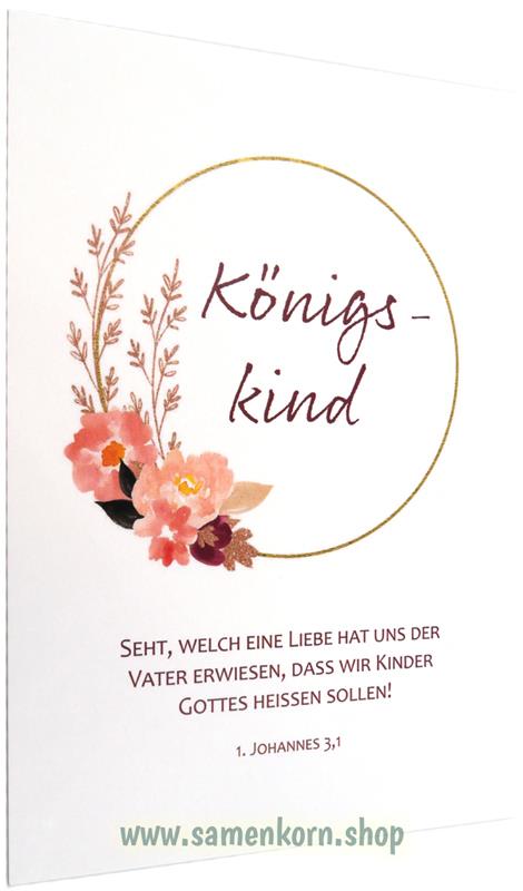 Postkarte "Königskind" 1.Joh.3,1