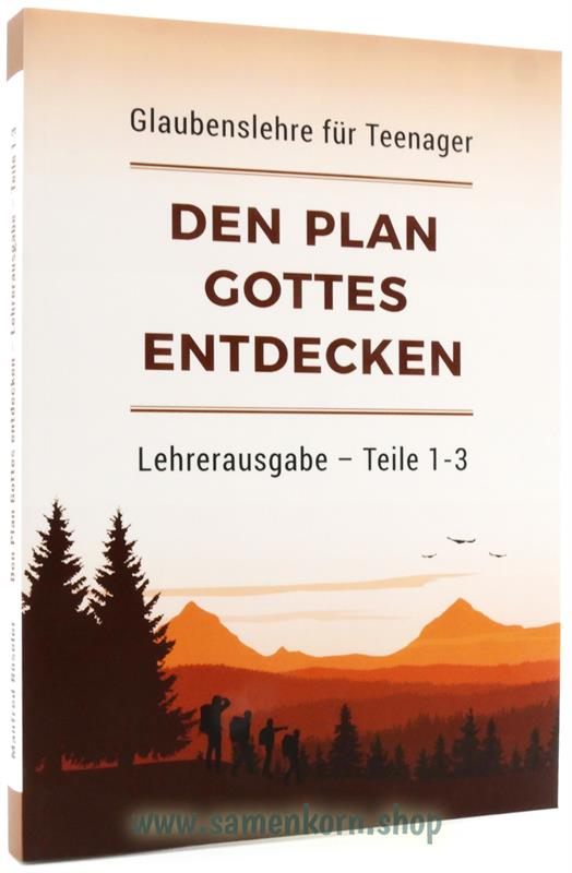 Den Plan Gottes entdecken / Lehrerausgabe