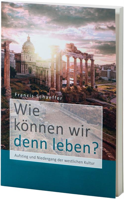 Wie können wir denn leben? / Buch