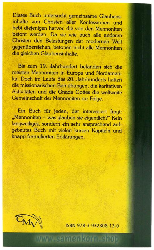Was glauben die Mennoniten? / Buch