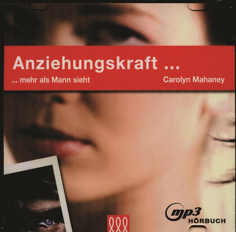 Anziehungskraft... mehr als Mann sieht / MP3- Hörbuch