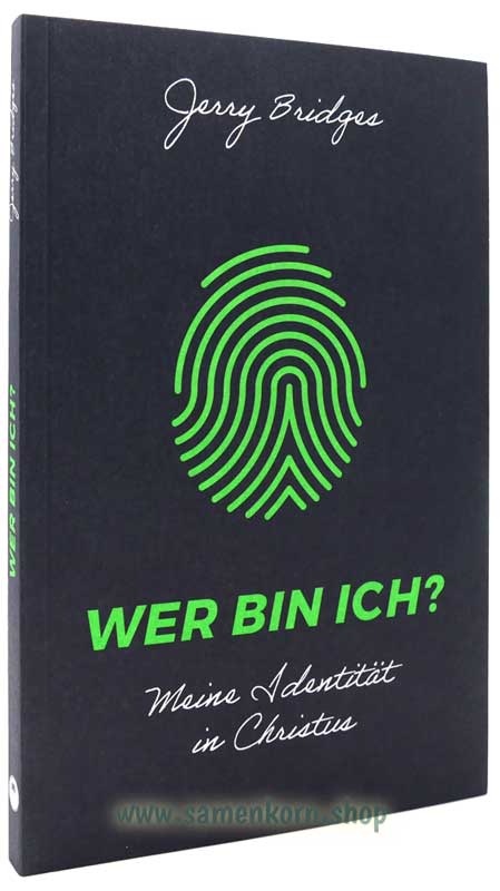 Wer bin ich? Meine Identität in Christus / Buch