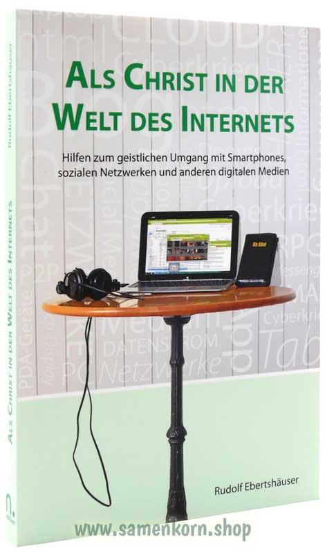 Als Christ in der Welt des Internets / Buch