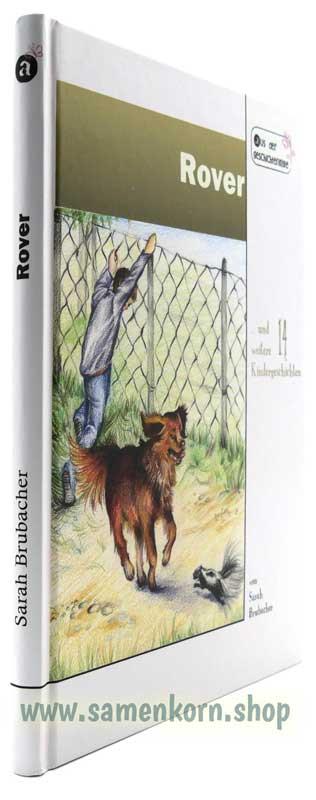 Rover / Der Ruf der blauen Gänse / Set 2 Bücher
