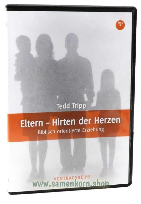 Eltern - Hirten der Herzen / MP3- Vortrag