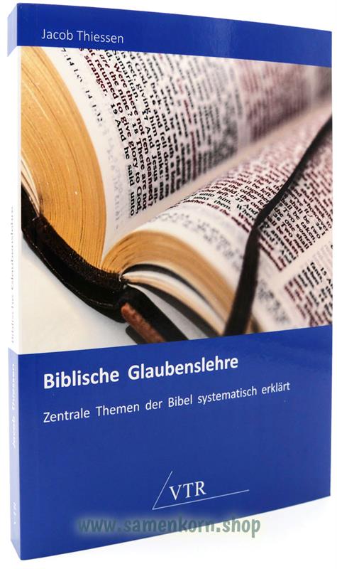 Biblische Glaubenslehre / Buch