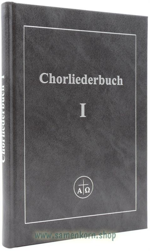 Chorliederbuch, Band 1