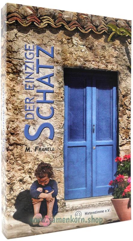 Der einzige Schatz / Buch