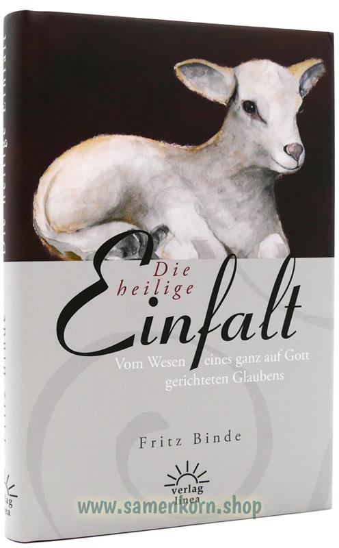 Die heilige Einfalt / Buch