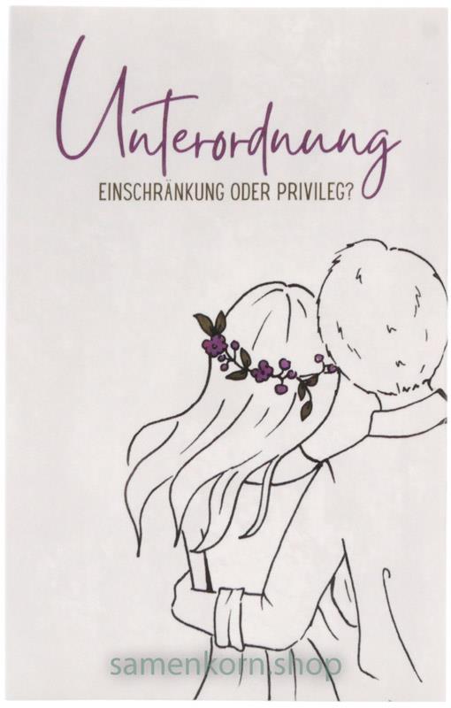 Unterordnung - Einschränkung oder Privileg? / Buch