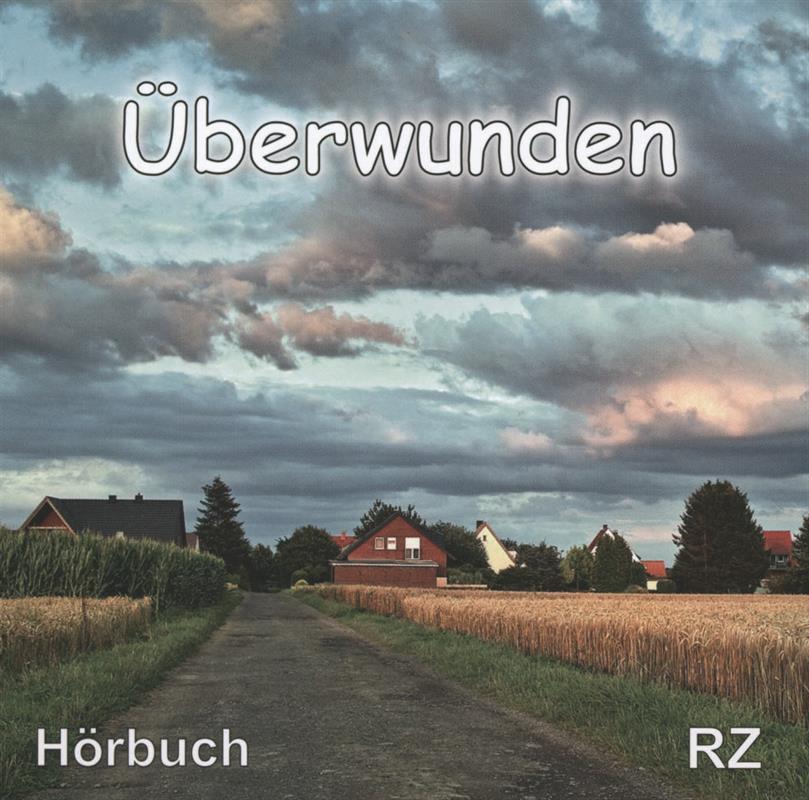 Überwunden / CD- Hörbuch 