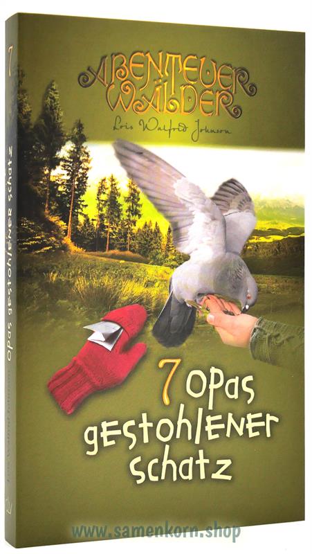 Opas gestolener Schatz / Abenteuerwälder 7 / Buch