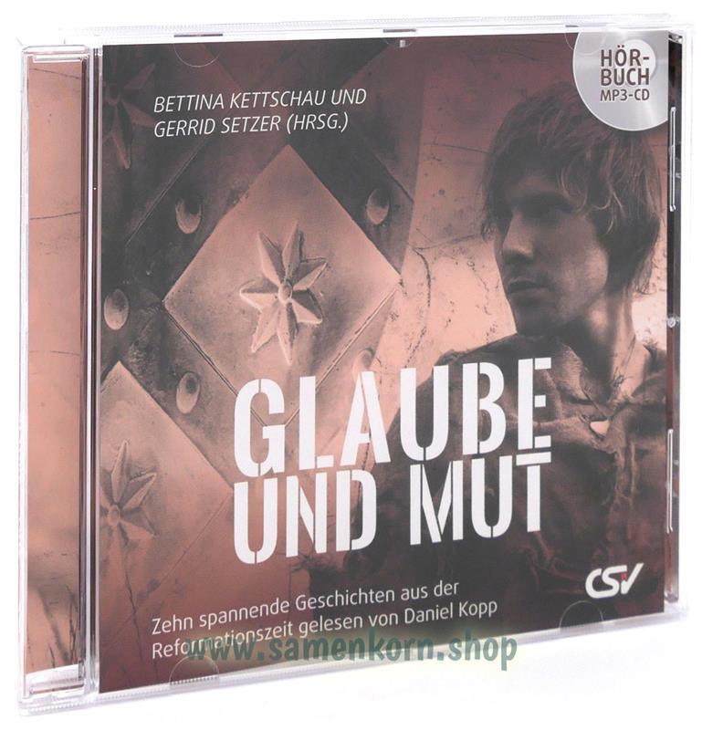 Glaube und Mut / MP3-Hörbuch