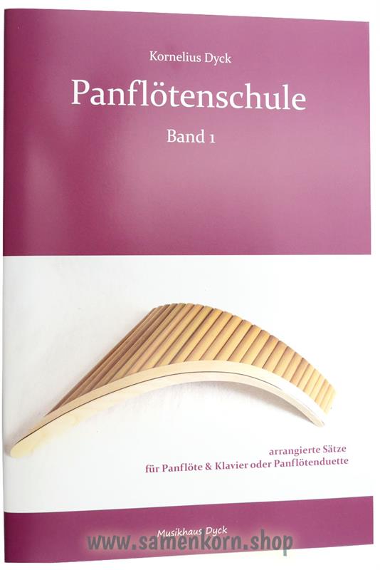 Panflötenschule Band 1 / Notenheft