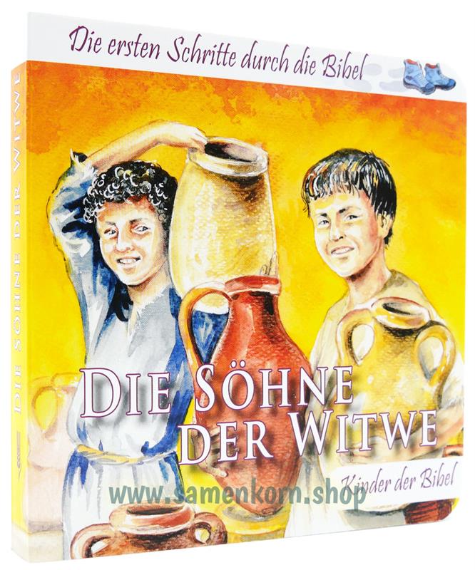 Die Söhne der Witwe / Kinder der Bibel / Pappbuch