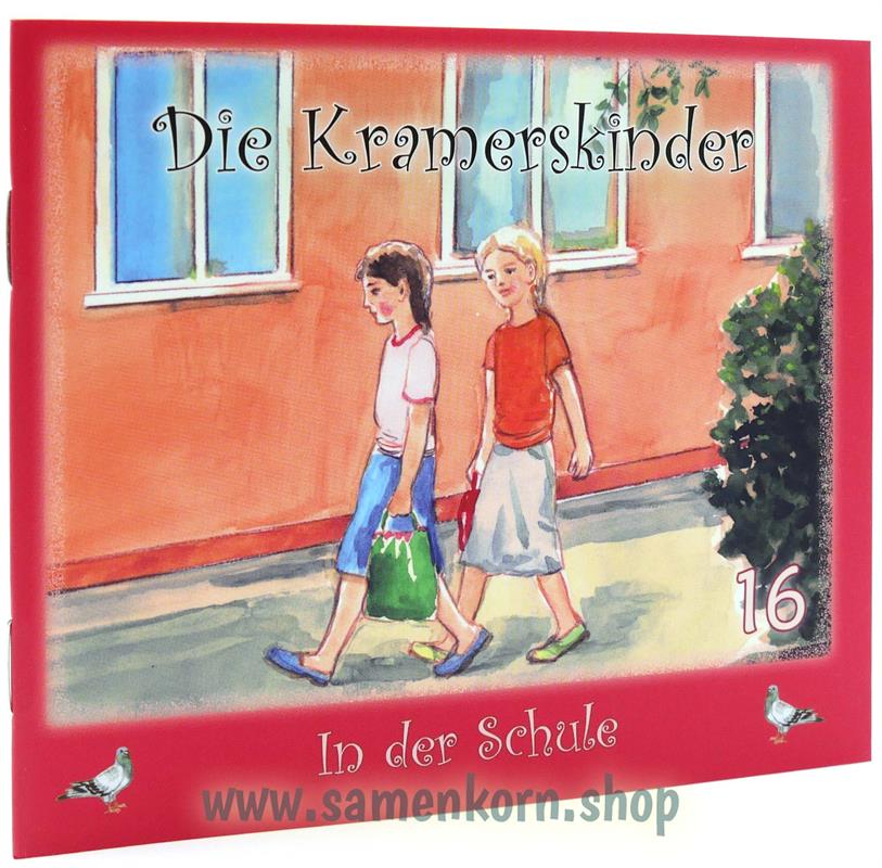 In der Schule / Kramerskinder Band 16 / Heft