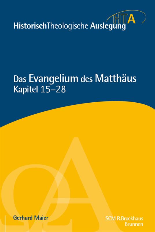 Das Evangelium des Matthäus, Kapitel 15-28 / Buch