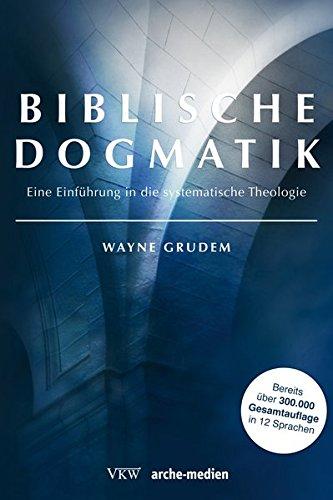 Biblische Dogmatik / Buch