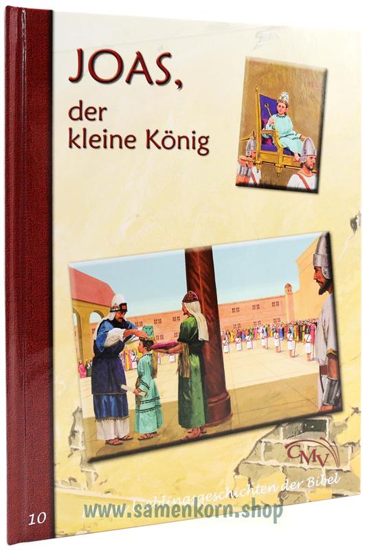 Meine Lieblingsgeschichten aus der Bibel 10 / Joas, der kleine König / Buch