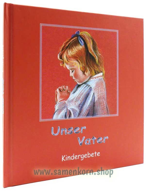 Unser Vater / Kindergebete / Buch orange