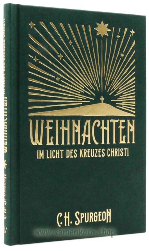 Weihnachten im Licht des Kreuzes / Buch