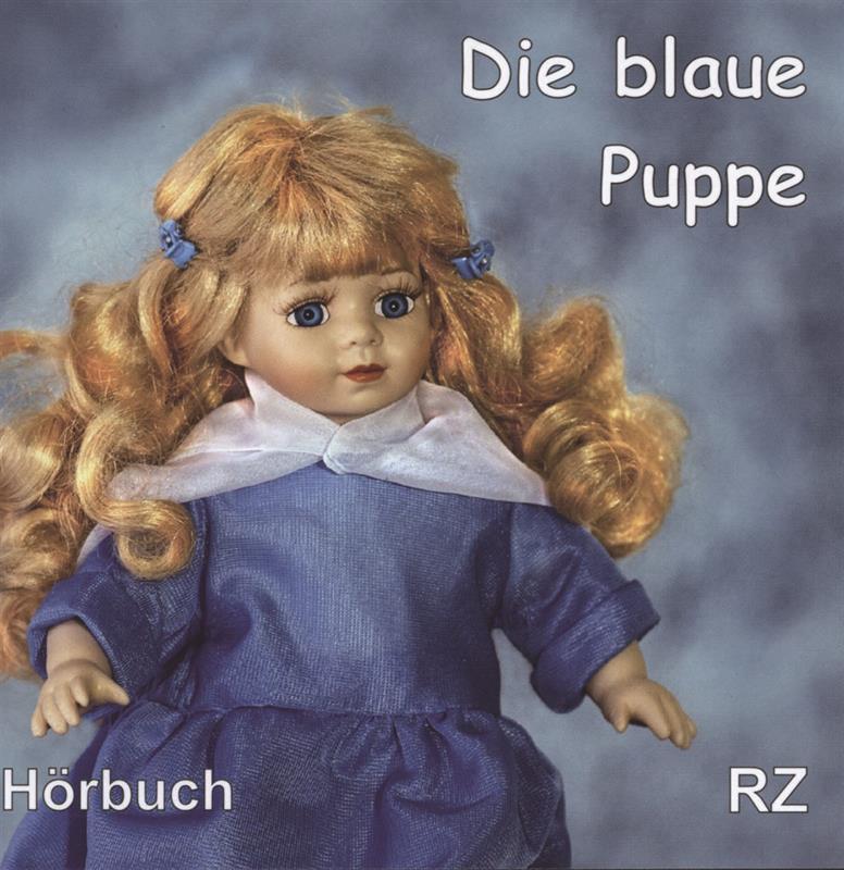 Die blaue Puppe / CD- Hörbuch 