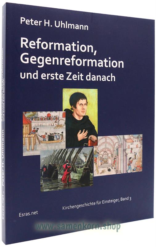 Reformation, Gegenreformation und erste Zeit danach / Buch