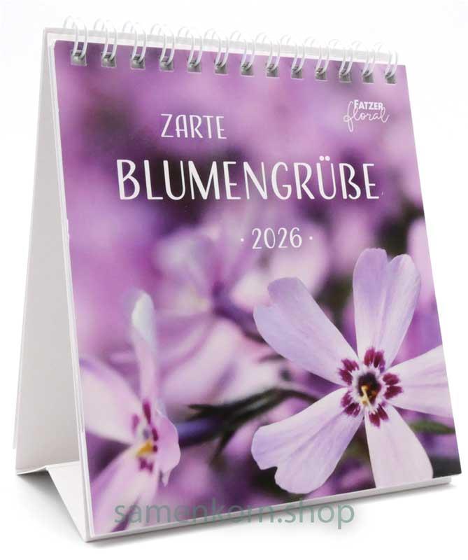 Zarte Blumengrüße 2026 / Tischkalender