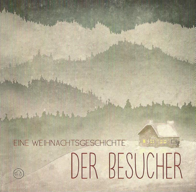 Der Besucher -  Eine Weihnachtsgeschichte / CD -  Hörspiel