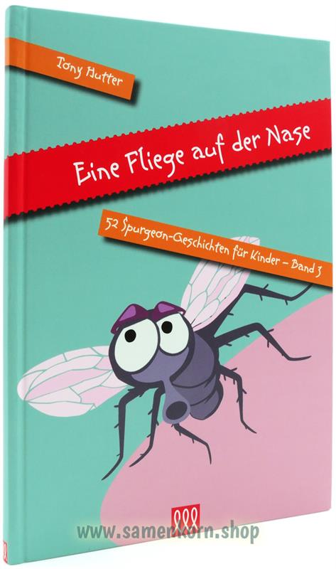 Eine Fliege auf der Nase / Buch