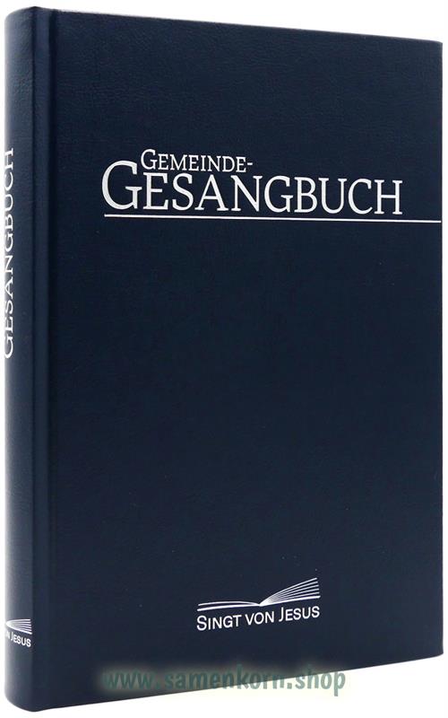 Singt von Jesus! / Gemeinde-Gesangbuch (Noten)/Liederbuch