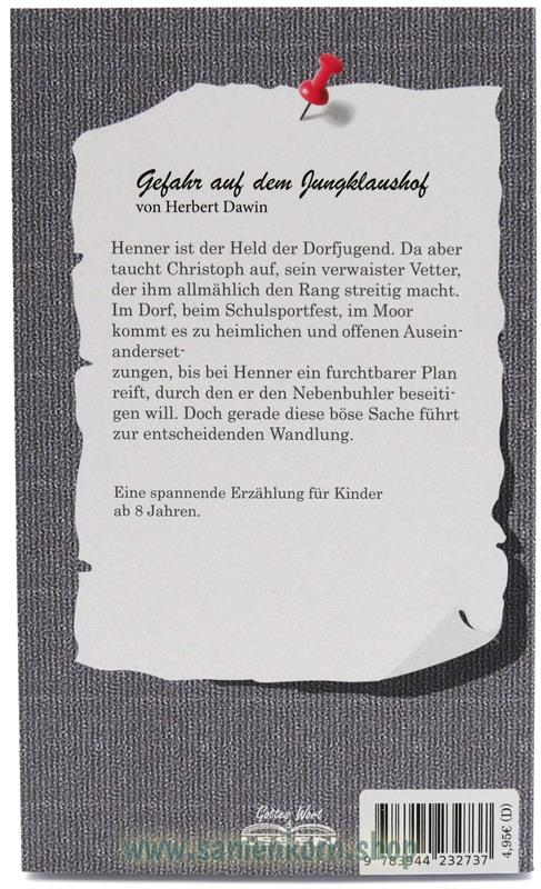 Gefahr auf dem Jungklaushof / Buch