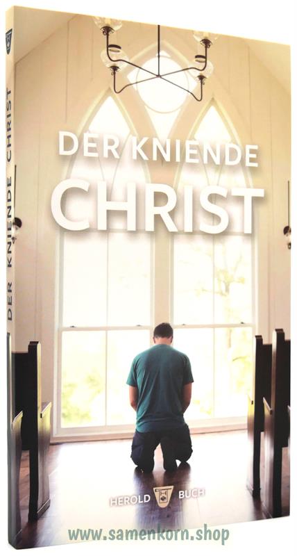 Der kniende Christ / Buch