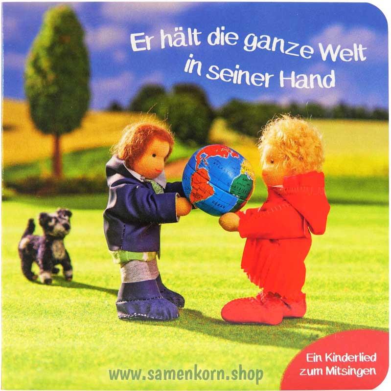 Er hält die ganze Welt in seiner Hand / Pappebuch