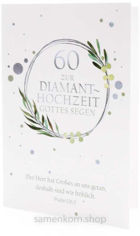 Faltkarte "Zur Diamant-Hochzeit" / Psalm 126,3