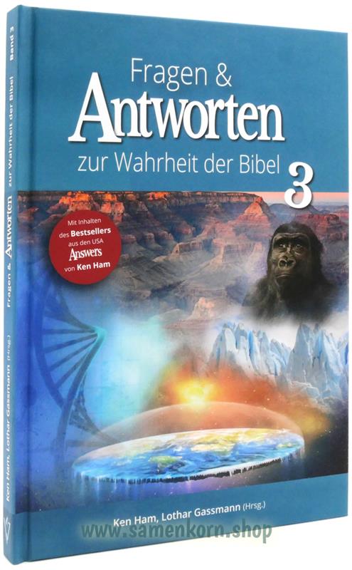 Fragen & Antworten zur Wahrheit der Bibel - Band 3 / Buch