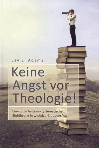 Keine Angst vor Theologie! / Buch