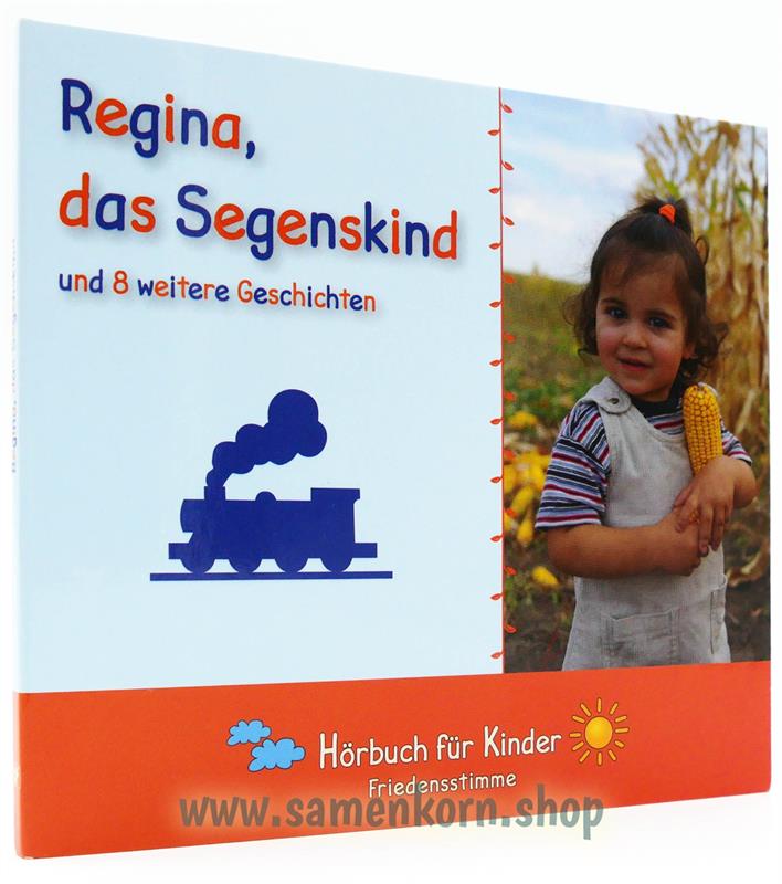 Regina, das Segenskind / CD-Hörbuch