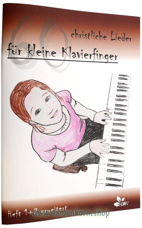 60 christliche Lieder für kleine Klavierfinger / Notenheft