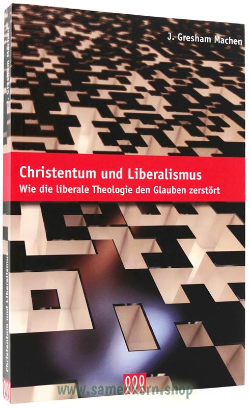 Christentum und Liberalismus / Buch