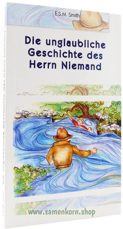 Die unglaubliche Geschichte des Herrn Niemand / Buch