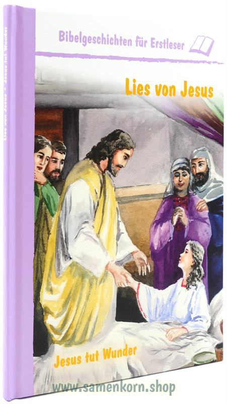 Lies von Jesus. Jesus tut Wunder / Buch