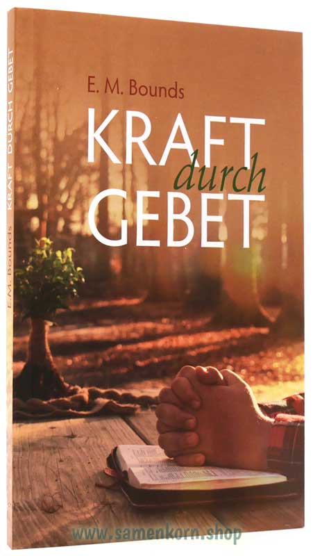 Kraft durch Gebet / Buch