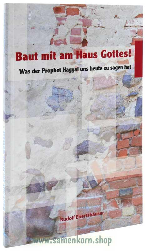 Baut mit am Haus Gottes / Buch