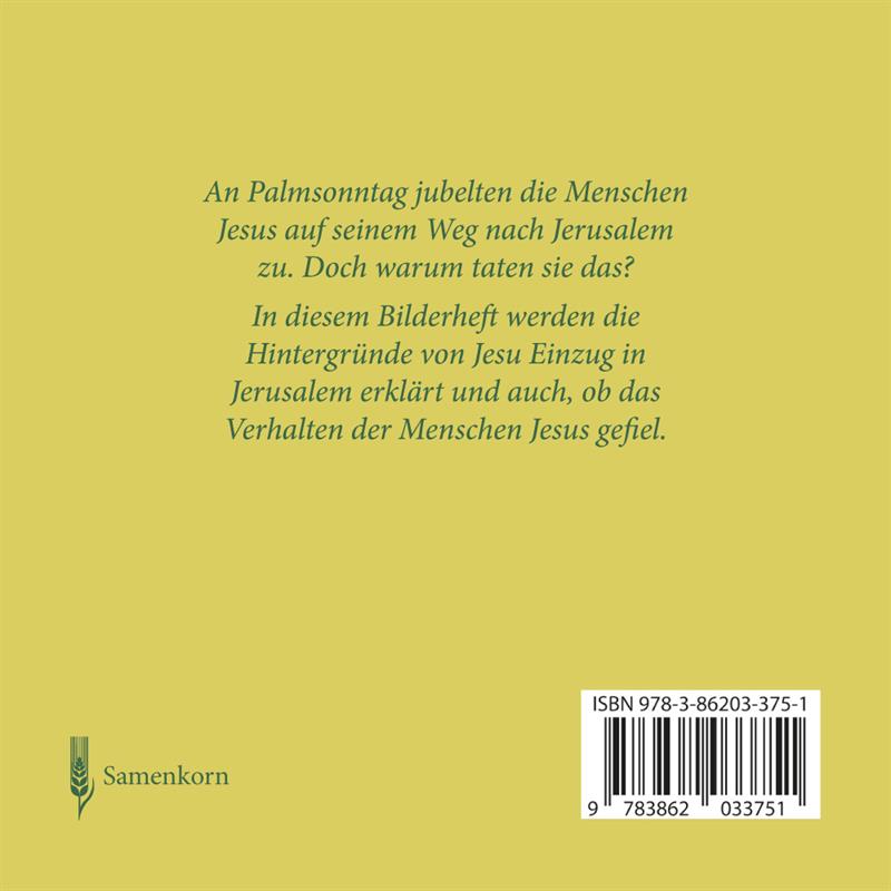 Was feiern wir an ... Palmsonntag? / Heft