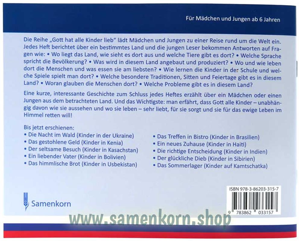 Der glückliche Dieb - Kinder in Sibirien / Heft