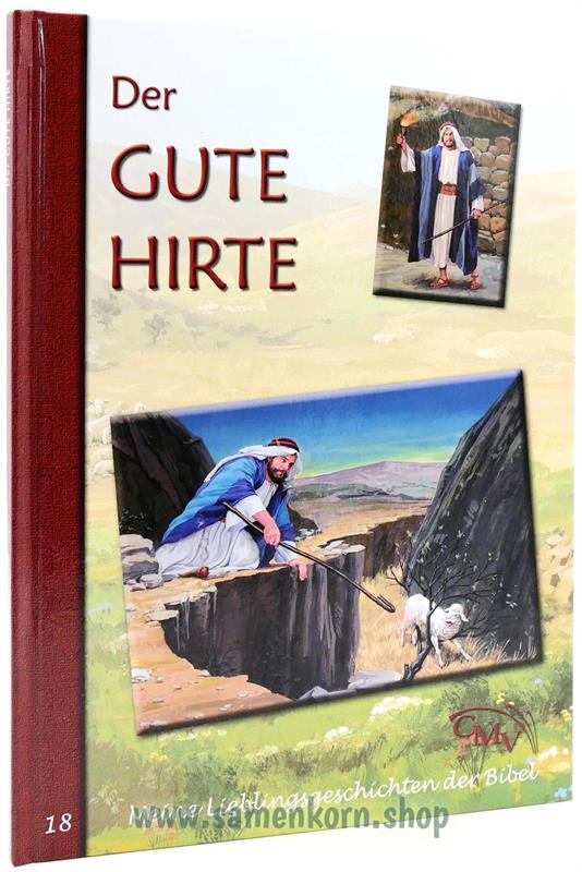 Meine Lieblingsgeschichten aus der Bibel 18 / Der Gute Hirte / Buch