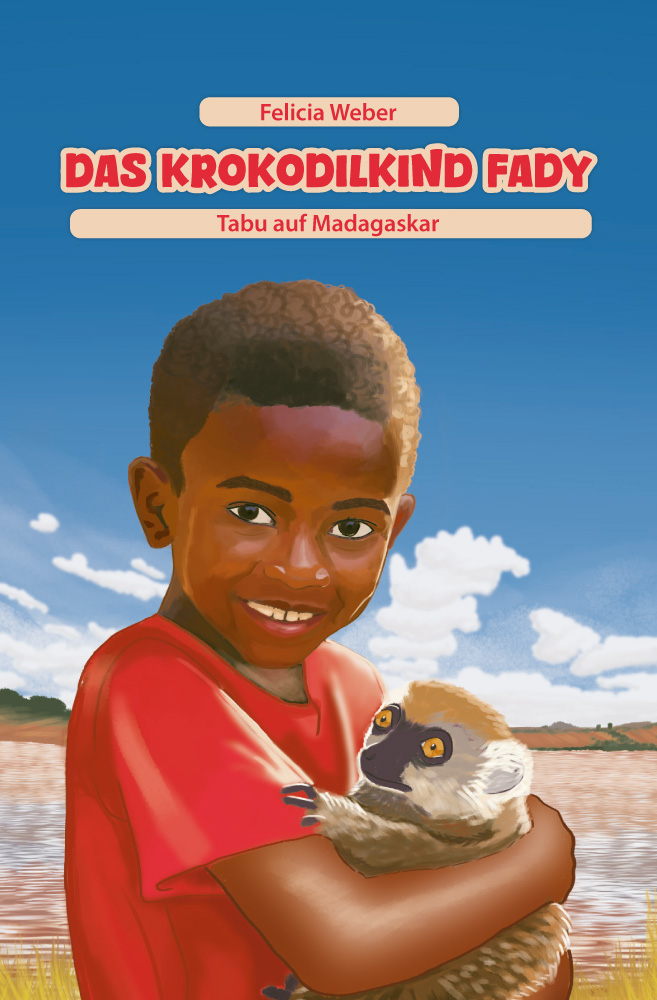 Das Krokodilkind Fady / Buch