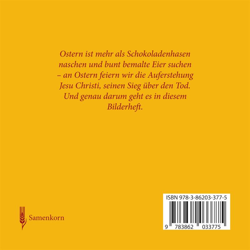 Was feiern wir an ... Ostern? / Feste der Bibel / Heft